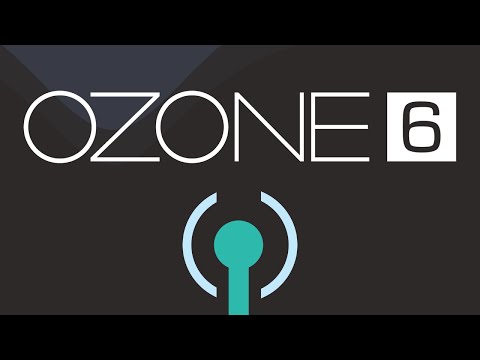 Introducing Ozone 6: Creative Mastering Platform