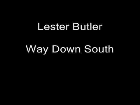 Blues 1 -- Track 4 of 10 -- Lester Butler -- Way Down South