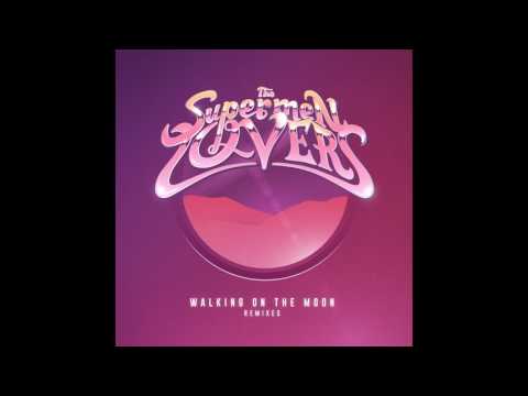 The Supermen Lovers · Waking on the moon (Davina Moss Remix)