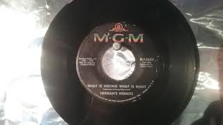 Hermans Hermits What is wrong What is right 45