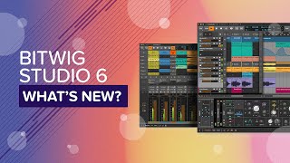 New Bitwig 6 Features That Will Blow Your Mind