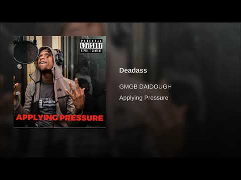 GMGB DAIDOUGH - DEADASS
