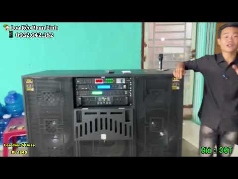 Bàn giao loa điện 5 Bass PL 1840 về khách hàng Bình Chánh