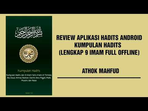Review Aplikasi Kumpulan Hadits Lengkap 9 Imam Full Offline