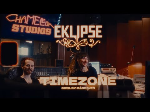 EKLIPSE - Timezone (OFFICIAL VIDEO - Original by @maneskinofficial)