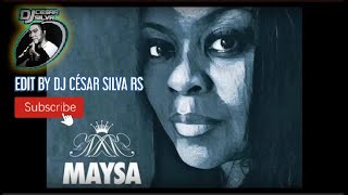 Maysa  Can We Talk Maysa REMIX  By DJ CESAR SILVA  RS