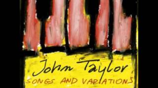 John Taylor - Starting point