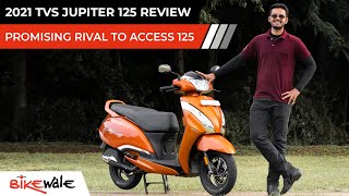 2021 TVS Jupiter 125 Review | A Promising Rival To Suzuki Access 125 | BikeWale
