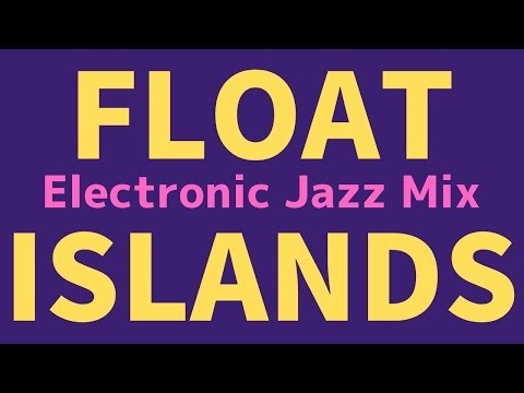 Kirby Super Star - Float Islands ( Electronic Jazz Mix )