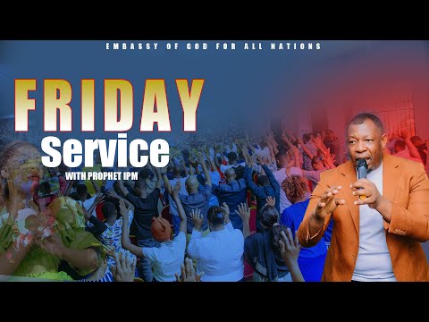 MATAMKO YA MAISHA   FRIDAY SERVICE  WITH PROPHET IPM