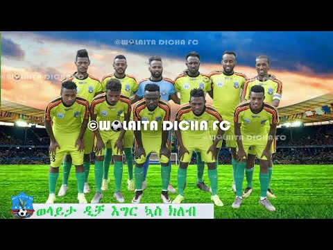 WOLAITA DICHA  F.C - XOONA MATTAA