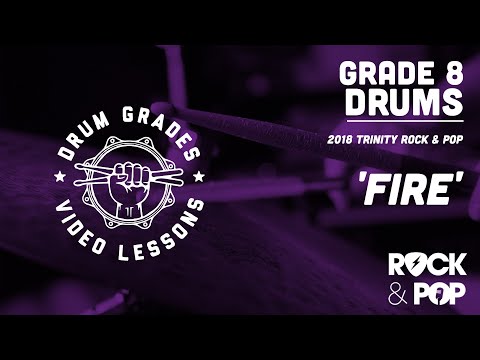 ★ FIRE (Jimi Hendrix) ★ Trinity Rock & Pop 2018 GRADE 8 | PREVIEW Drum Lesson