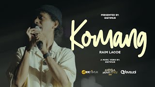 Download lagu RAIM LAODE - KOMANG  | MEGA MOVE IT FEST AMBON 2024 mp3