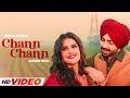 Chann Chann HD Video Jordan Sandhu Ft Zareen Khan New Punjabi Song 2024 Punjabi Songs