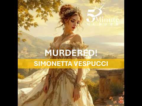 The Murder of Simonetta Vespucci