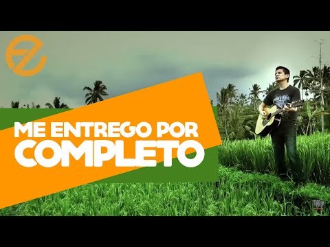 Emmanuel y Linda - Me Entrego por Completo [Videoclip Oficial]