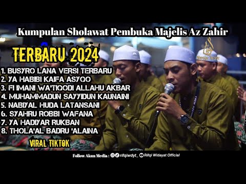 VIRAL TIKTOK!!! Sholawat Pembuka Majelis Az Zahir Pekalongan Terbaru 2024 [Part 1]