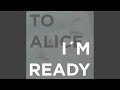 I'm Ready