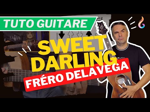 Fréro Delavega - Sweet Darling - [TUTO GUITARE FACILE]