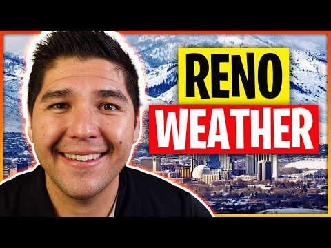 What is the Weather in Reno Really Like | Living in Reno Nevada 2023