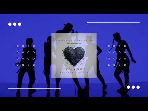 Yes, And? (Bachata Version) Dj Venot feat. Dj Limbo Latino & Natalia Nekare
