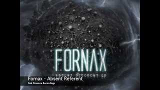 SPREP009 - Fornax - Absent Referent EP.m4v