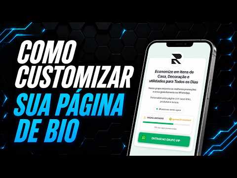 Como customizar a sua página de bio