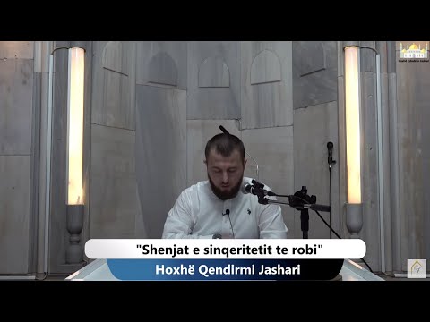 (( 18 )) Shenjat e sinqeritetit te robi | Hoxhë Qëndrim Jashari