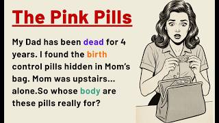 Learn English with Story ⭐ The Pink Pills | English Audio Podcast | Level 3
