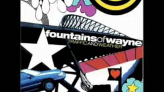 Fountains of Wayne - Fire In the Canyon