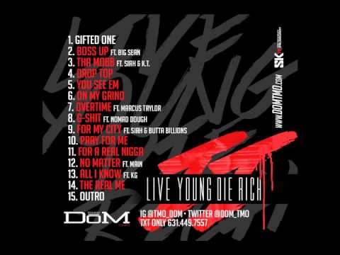 Young Dom Ft. Nomad Dough - G Shit