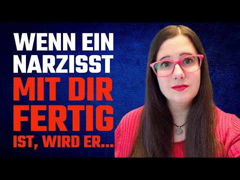 Wenn ein Narzisst DIES sagt, ist es vorbei!