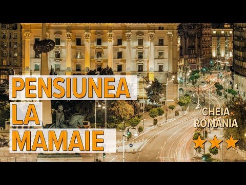 Pensiunea La Mamaie hotel review | Hotels in Cheia | Romanian Hotels