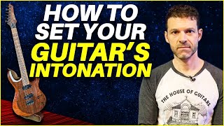 How to set your guitar's Intonation