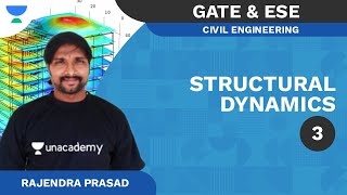 Structural Dynamics - 3 | ESE 2021 | GATE 2022 | Rajendra Prasad