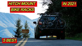5 Best Hitch Mount Bike Racks in 2021