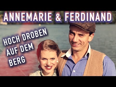 "Hoch droben auf dem Berg" Lip sync - Annemarie & Ferdinand (Hirschmüller | Rozkwitalski)