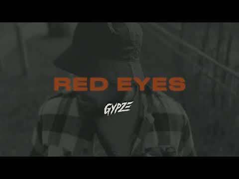 GYPZE  - Red Eyes (Musicvideo)
