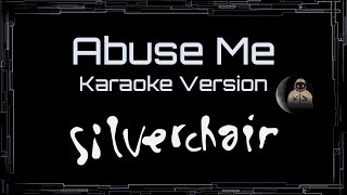 Silverchair • Abuse Me (CC Karaoke / Instrumental) [UVR]
