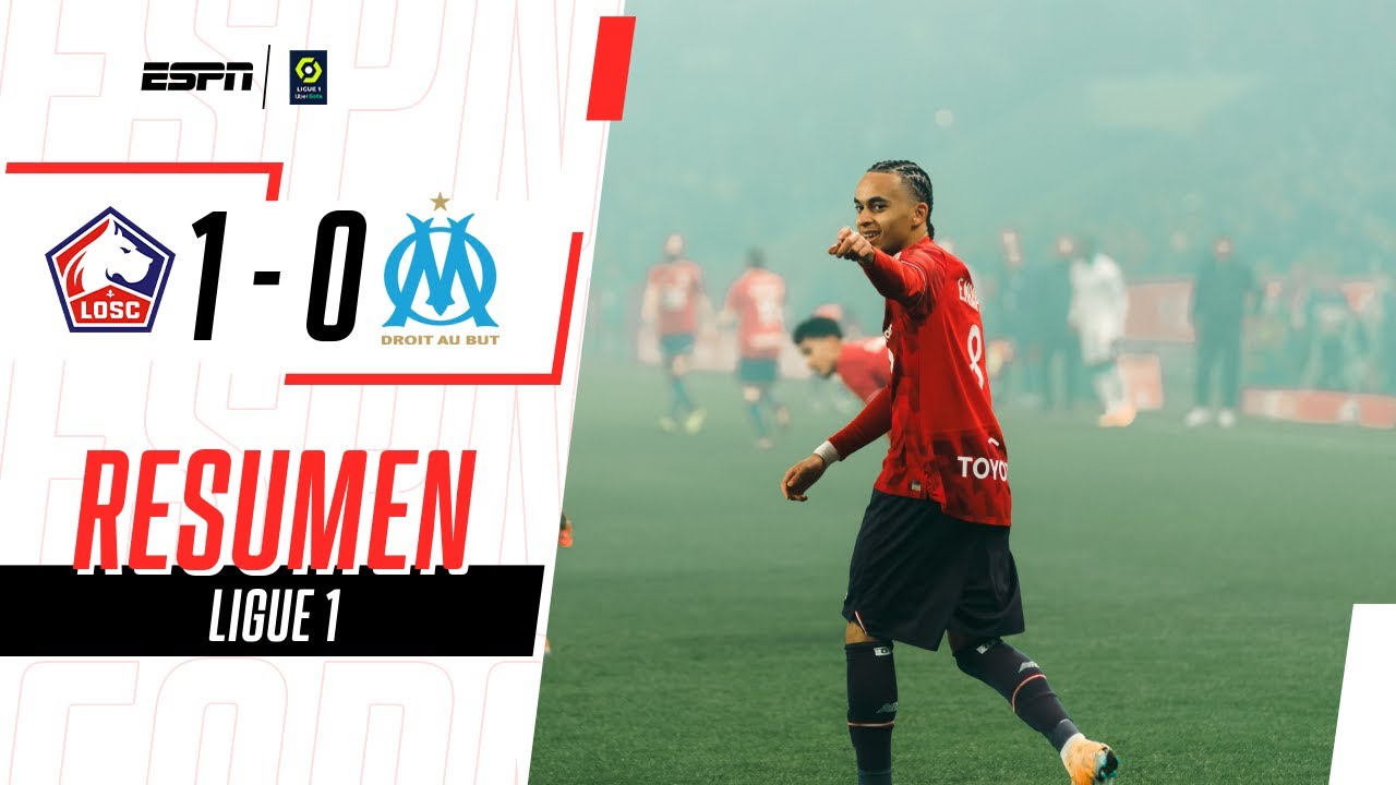 EUFÓRICO GOL DE ETHAN MBAPPÉ PARA DERROTAR AL MARSELLA POR LA MÍNIMA | Lille 1-0 Marsella | RESUMEN
