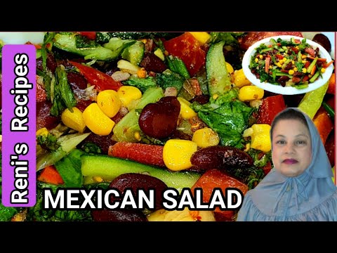 The BEST Delicious MEXICAN SALAD with Reni's Recipes