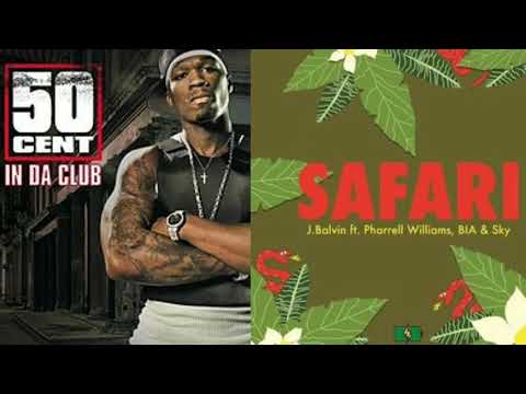 In Da Safari (J Balvin X 50 Cent Mashup)