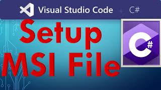 How to Create Setup MSI EXE File in Visual Studio 2019, 2022