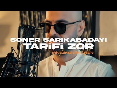 Soner Sarıkabadayı - Tarifi Zor (LİVE)