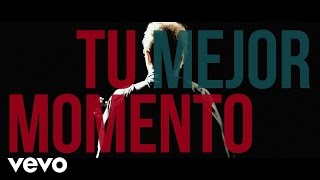 Tu Mejor Momento Music Video