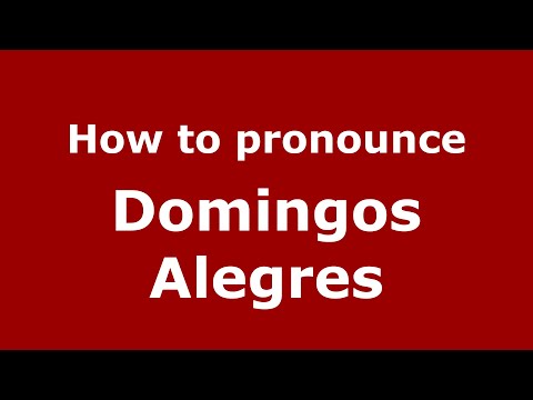 How to pronounce Domingos Alegres (Mexico/Mexican Spanish) - PronounceNames.com