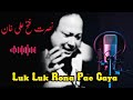 Luk Luk Rona Pae Gaya Nusrat Fateh Ali Khan Superhit Qawwali Official Song TikTok Worldwide