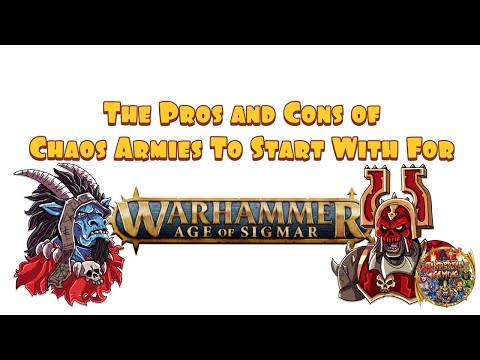 Pros and Cons of Starting with Chaos Armies in Age of Sigmar