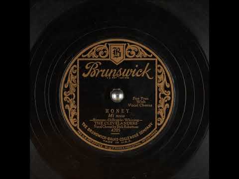 Honey (Mi nena) ~ The Clevelanders, Dick Robertson (Vocal Chorus) (1929)