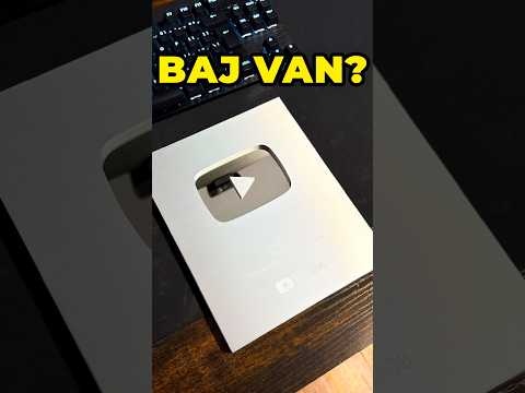 Baj van a YOUTUBE DÍJAMMAL? 😬